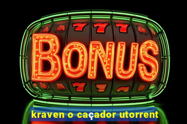 kraven o caçador utorrent